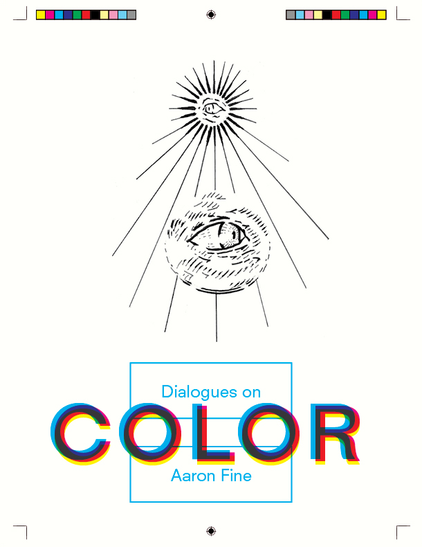 Dialogues on Color by Aaron Fine